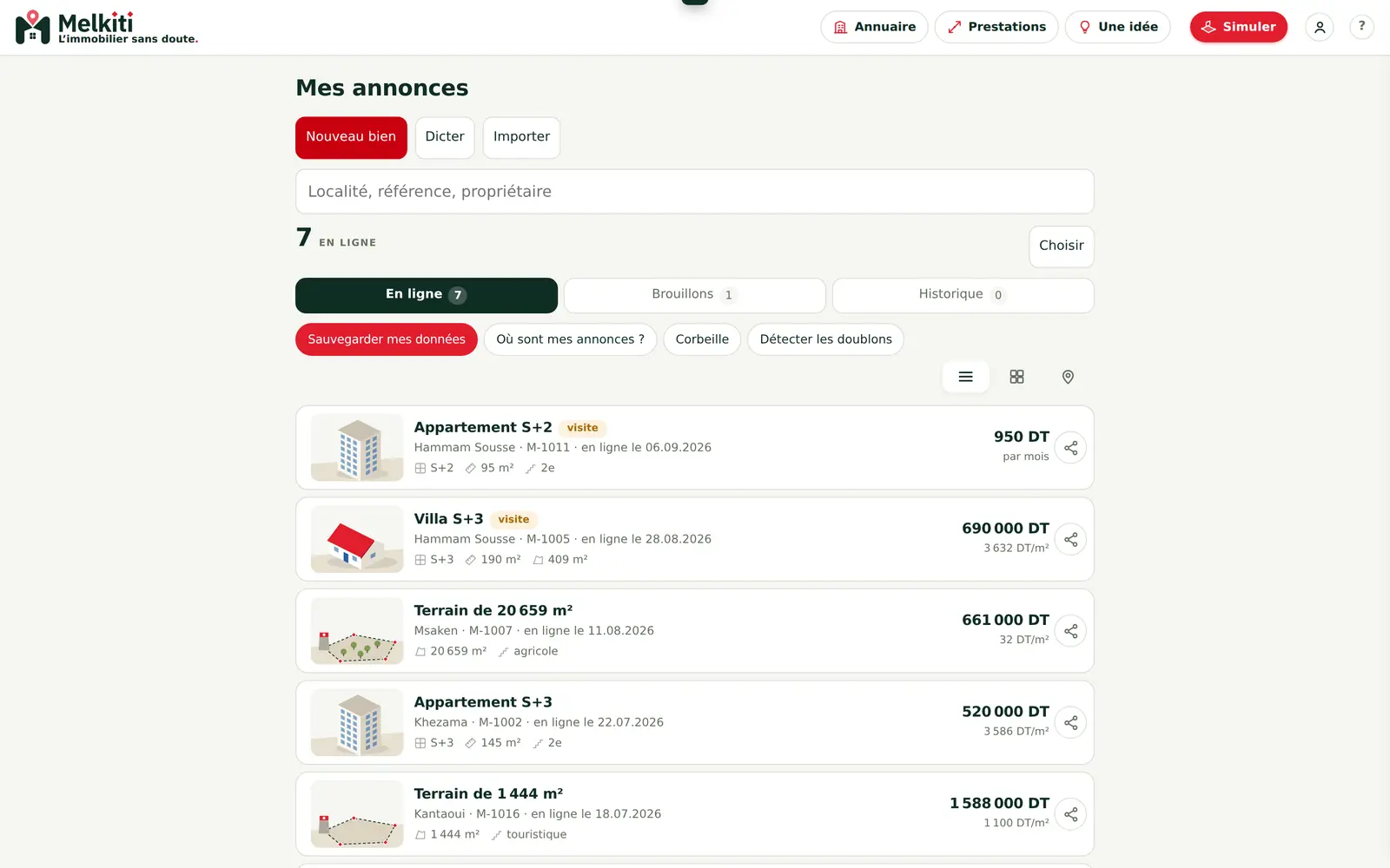 La liste des annonces : compte en gros, onglets En ligne / Brouillons / Historique, et une ligne par annonce avec ses faits en icônes et son prix au mètre carré.